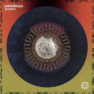 Quadro (John Ciafone Mixes) by Pastaboys