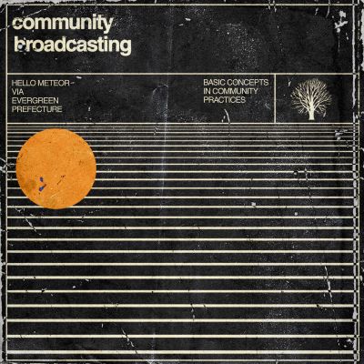Community Broadcasting by Hello Meteor