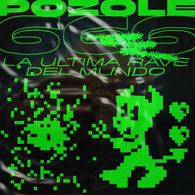 La última rave del mundo by Pozole666