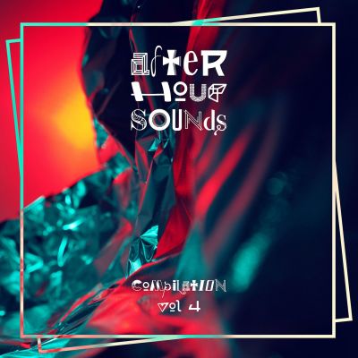 Afterhour​-​Sounds Compilation Nr​.​4 by Bock & Fuchs, Padouc, Manski, Deep Ändi, HVDN, Tommy Hanso, ryan haeng ft. Ameen Khayer