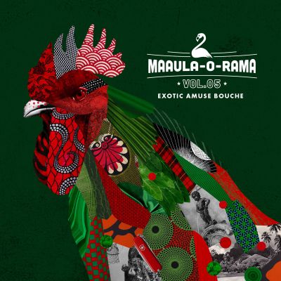MaAuLa​-​o​-​rama Vol​.​5 – Exotic Amuse Bouche by MaAuLa Records