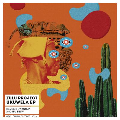 Ukuwela EP by Zulu Project