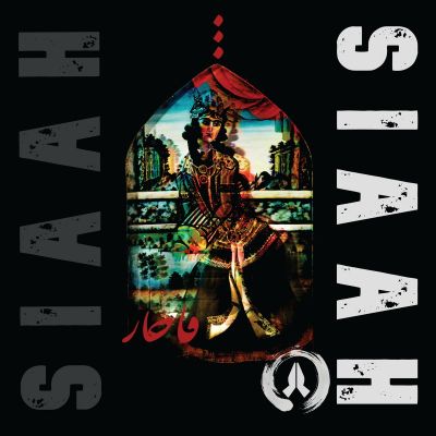 SIAAH – Qajar [EP] by Lump Records