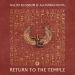 Return to the Temple by Nalini Blossom & Alunawachuma