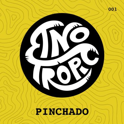 Etnotròpic Mixtape Series 001 – Pinchado