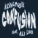 Confusion by &ME, Rampa, Adam Port, Ali Love, Keinemusik
