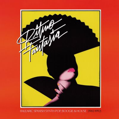Ritmo Fantasía: Balearic Spanish Synth​-​Pop, Boogie and House (1982​-​1992) [Compiled by DJ Trujillo] by Soundway Records