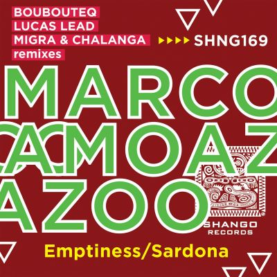 SHNG169 MARCO AMOAZOO​-​Emptiness​/​Sardona by Marco Amoazoo