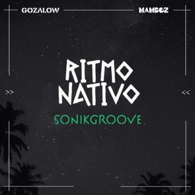 Ritmo Nativo by Sonikgroove