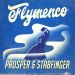 Flymenco by Prosper & Stabfinger