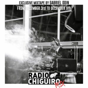 Chiguiro Mix #021 - Gabriel Odin by RadioChiguiro