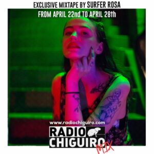 Chiguiro Mix #41 - Surfer Rosa by RadioChiguiro