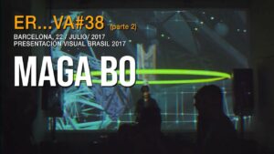 ER…VA 38 :: PRESENTACIÓN VISUAL BRASIL 2017_Maga Bo