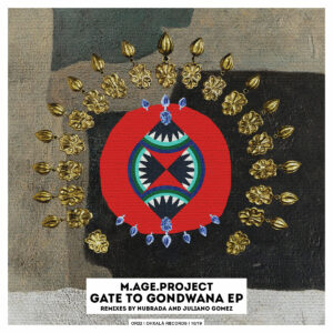 Gate to Gondwana EP by M.Age.Project
