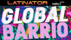 Latinator Global Barrio