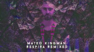 Mateo Kingman - Lluvia (Jhon Montoya Remix)