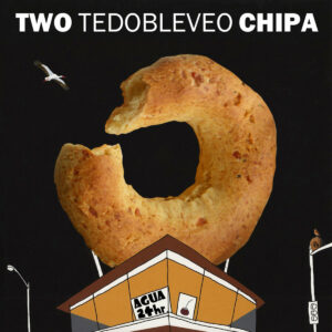 (Tedobleveo) - Chipa by T.W.O.