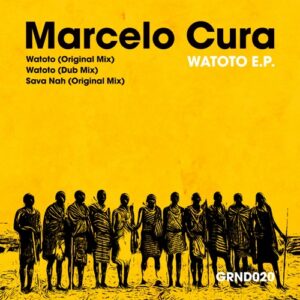 Marcelo Cura - Watoto EP
