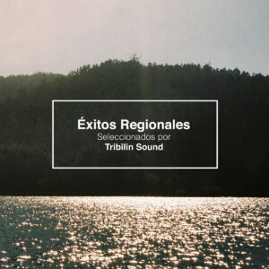 Exitos Regionales Tribilin Sound