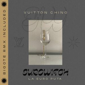 Vuitton Chino by Eurowitch & Bigote