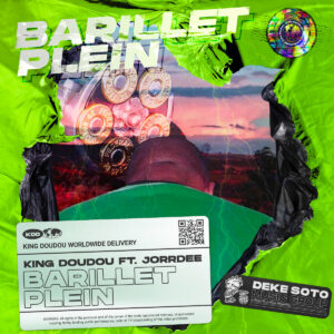 Barillet Plein ft. Jorrdee by King Doudou