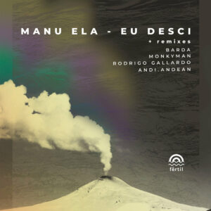 Eu Desci (+ Remixes) by Manu Ela