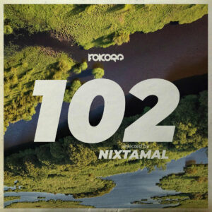 Folcore 102 - Selected by Nixtamal by VV.AA.