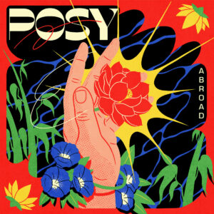 Abroad EP by POSY