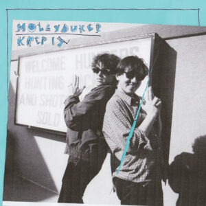 Mollyduker / Keep It by Good Morning