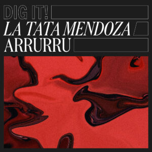La-Tata-Mendoza-Arrurru