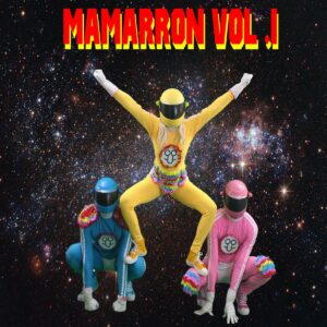 Mamarron-Vol​.​1​​Remastered