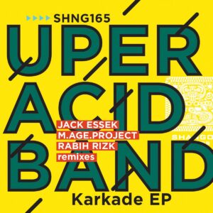SHNG165-UPER-ACID-BAND​-​Karkade-EP.jpg