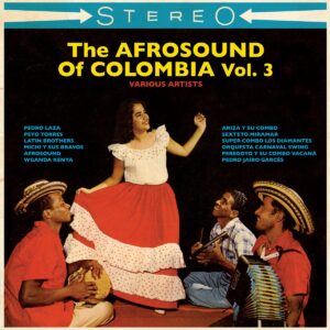 The-Afrosound-Of-Colombia-Vol.-3