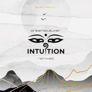Dreamstalker-Intuition-Remixes