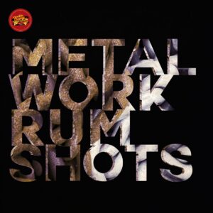 Metal-Work-Rum-Shots