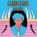 Remixes by Candeleros