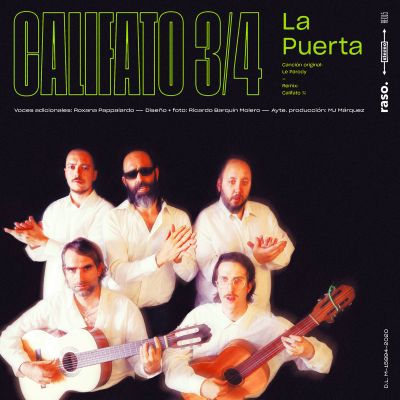 Le Parody – La Puerta (Califato 3​/​4 Remix) by Le Parody & Califato ¾