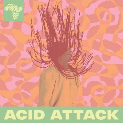 Acid Attack by Afriquoi
