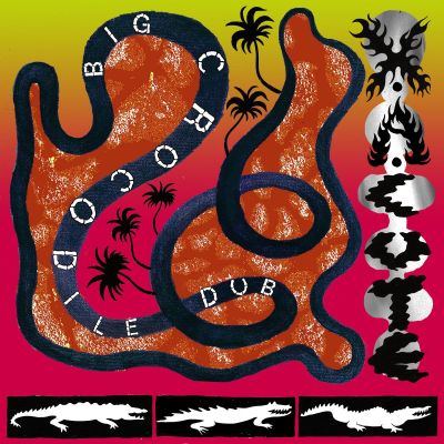 Big Crocodile Dub by X.A.Cute