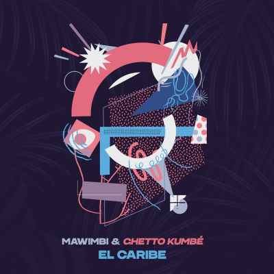 El Caribe (feat. Ghetto Kumbé) by Mawimbi