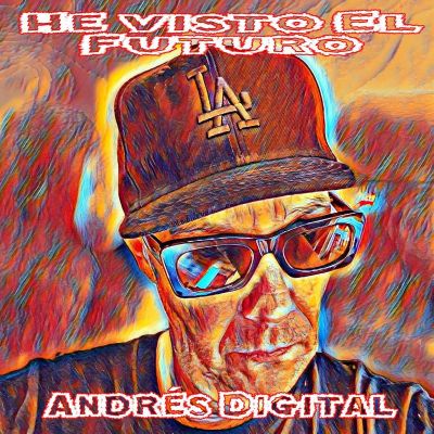 He visto el futuro EP by Andrés Digita
