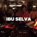 Ibu Selva • DJ Set • Le Mellotron